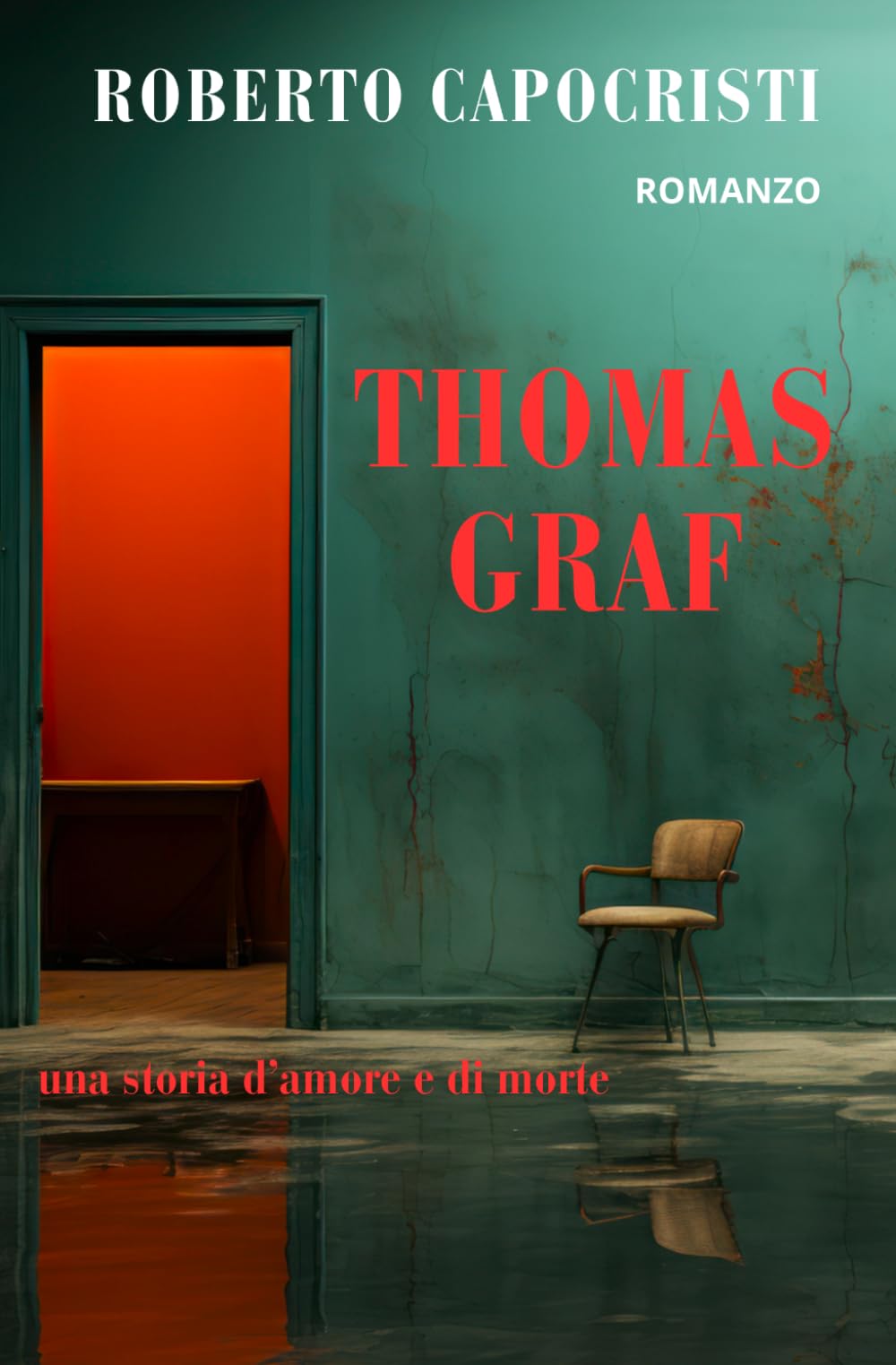 Thomas Graf: Una storia d'amore e di morte