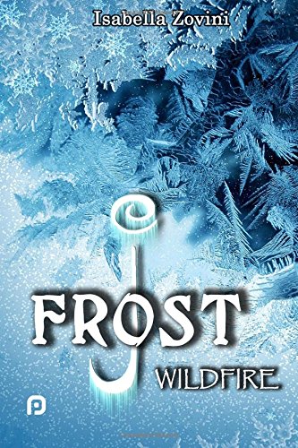 J. Frost: Wildfire J. Frost: Wildfire