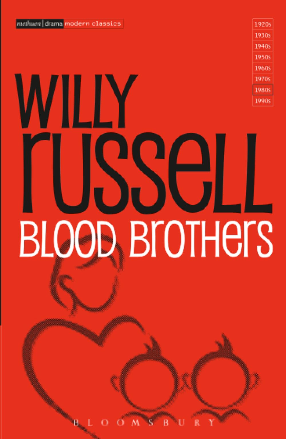 Blood Brothers: Willy Russell (Modern Classics) Paperback – 10 May 2001