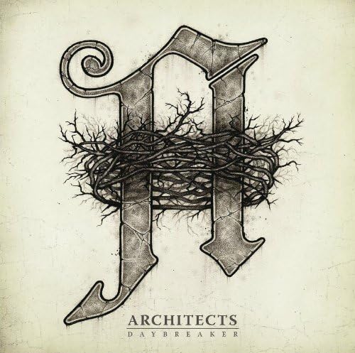 Architects (2) Daybreaker