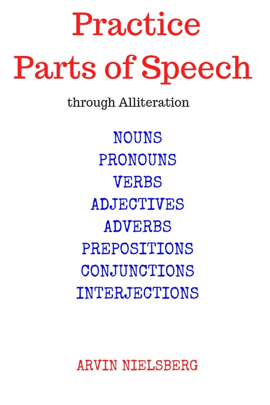 Buy Practice Parts of Speech through Alliteration nouns, pronouns