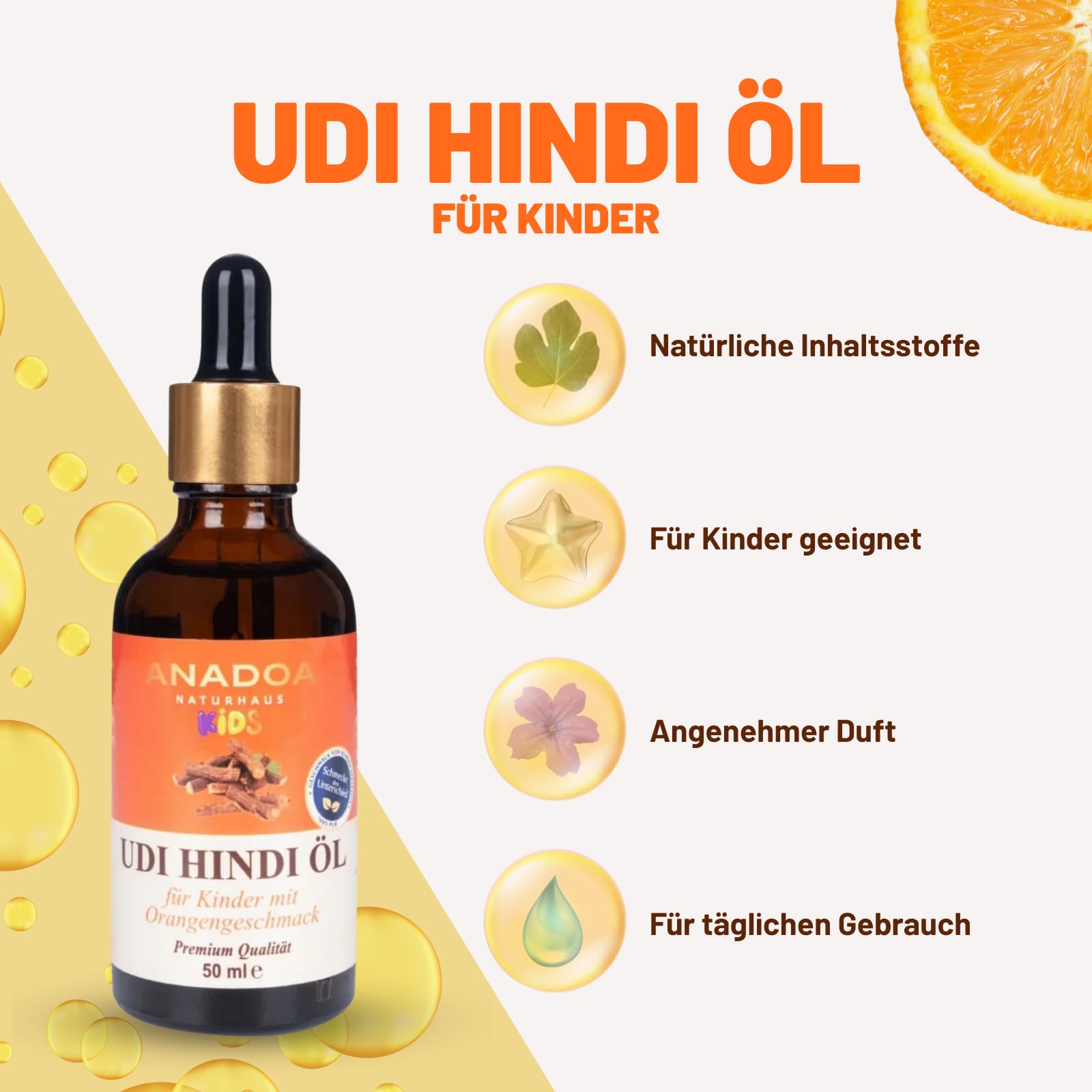 Anadoa Udi Hindi Öl für Kinder mit Orangengeschmack 50 ml | Qust al Hindi & Costusöl (Dolomiaea costus) | Kaltgepresstes Naturöl mit Olivenöl | Für sanfte Kinderpflege & Aromatherapie