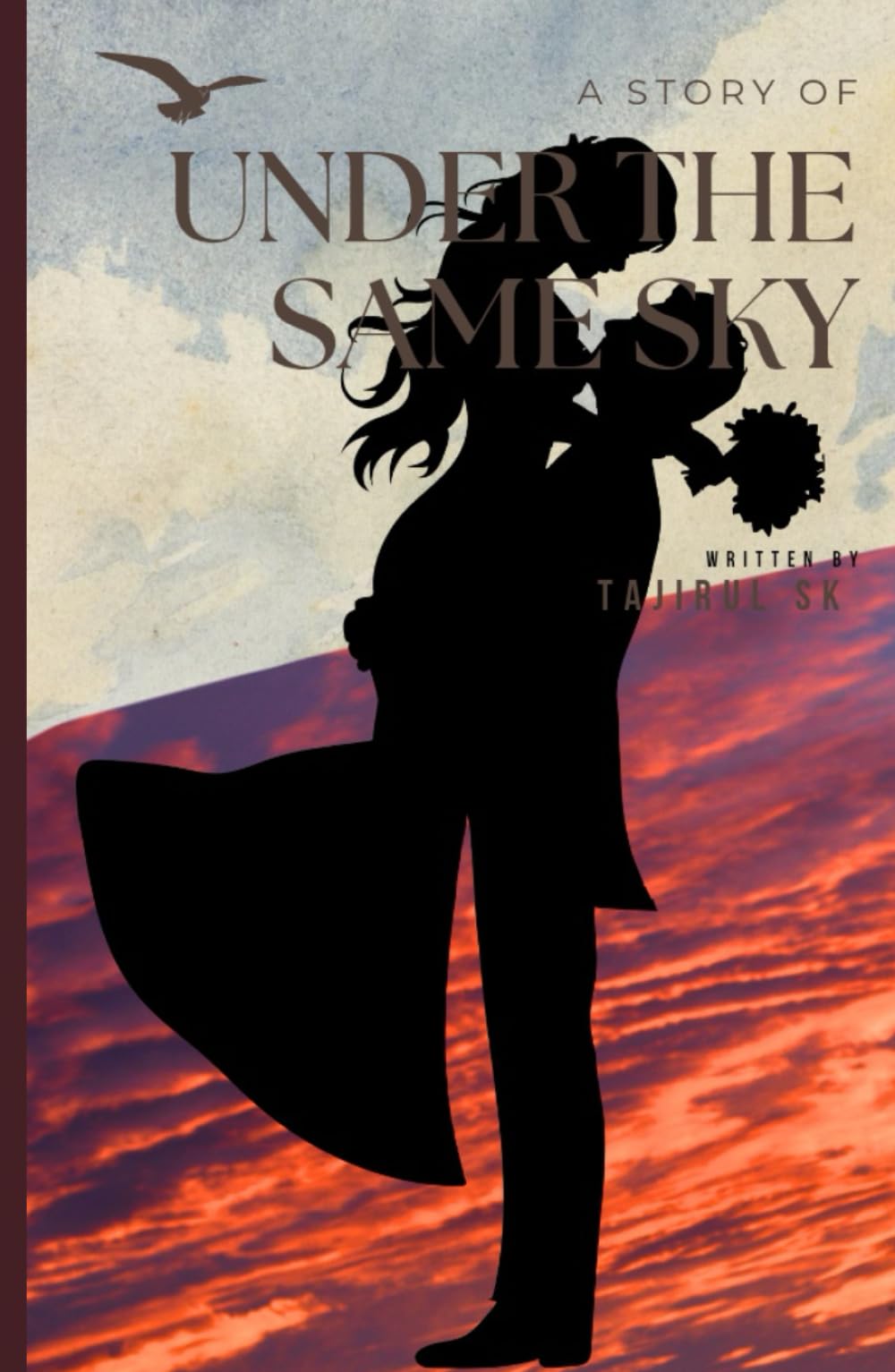 Under the Same Sky (Me and You Love story)