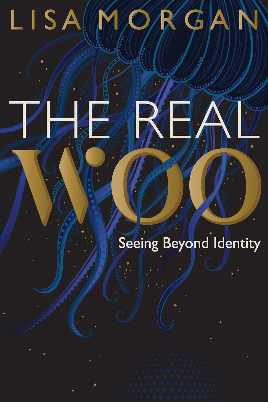 The The Real Woo: Seeing Beyond Identity