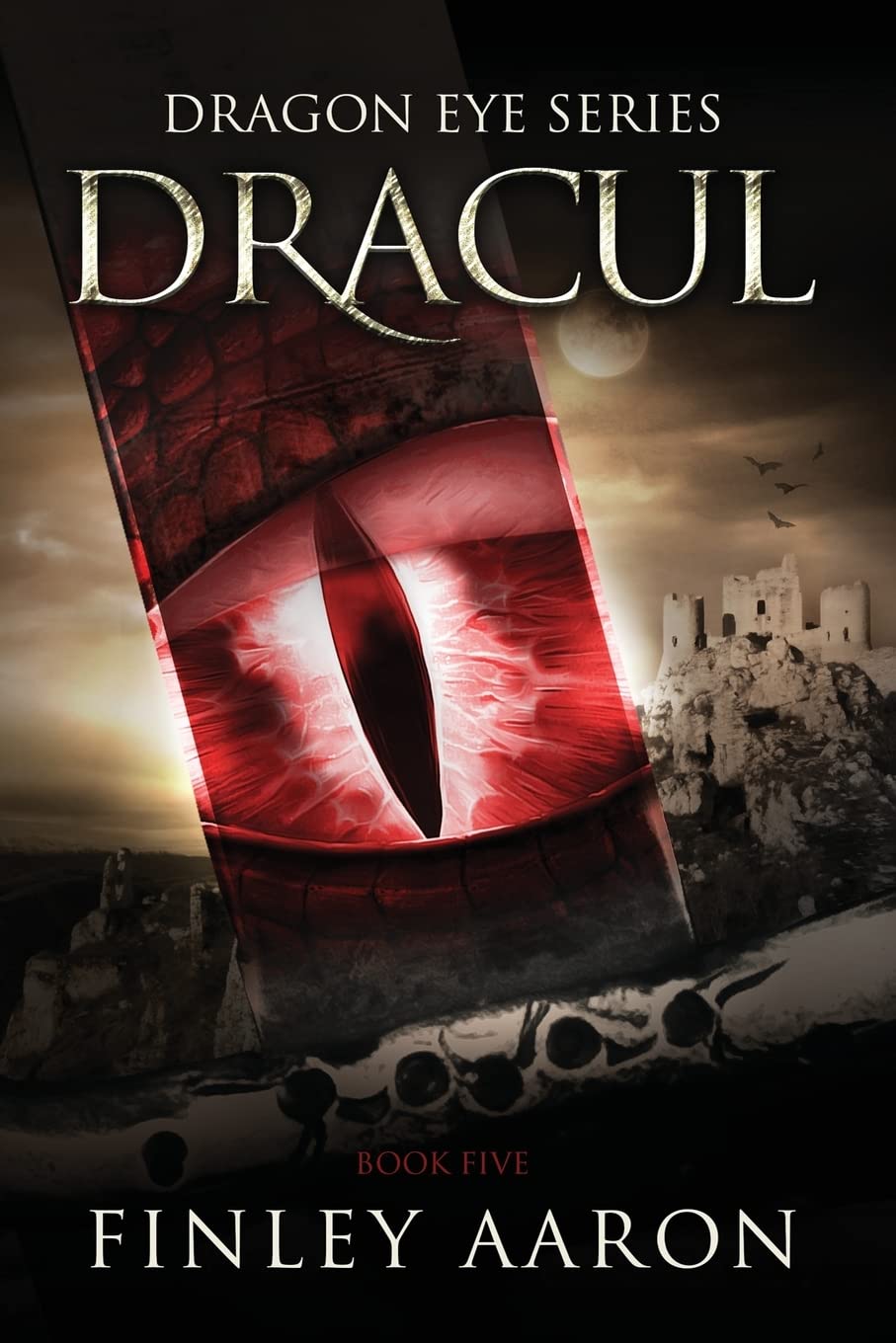 Dracul: Volume 5 (Dragon Eye)