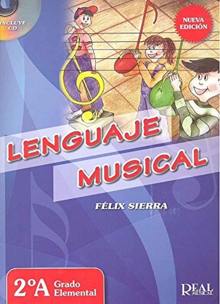 Lenguaje Musical - 2A: Grado Elemental