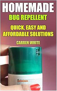 Homemade Bug Repellent Solutions Book