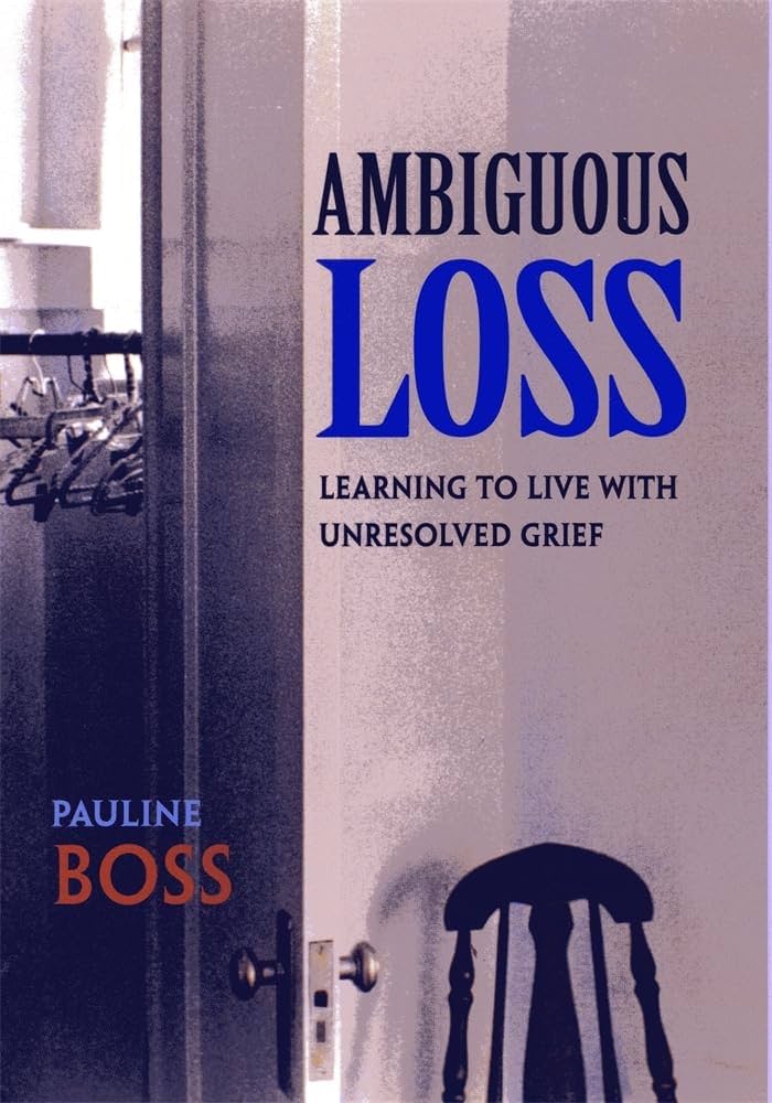 アパルトモン GOOD GRIEF! Medicine Case Ambiguous Loss: Learning to Live with Unresolved Grief: Boss