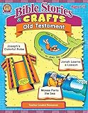 Bible Stories & Crafts: Old Testament