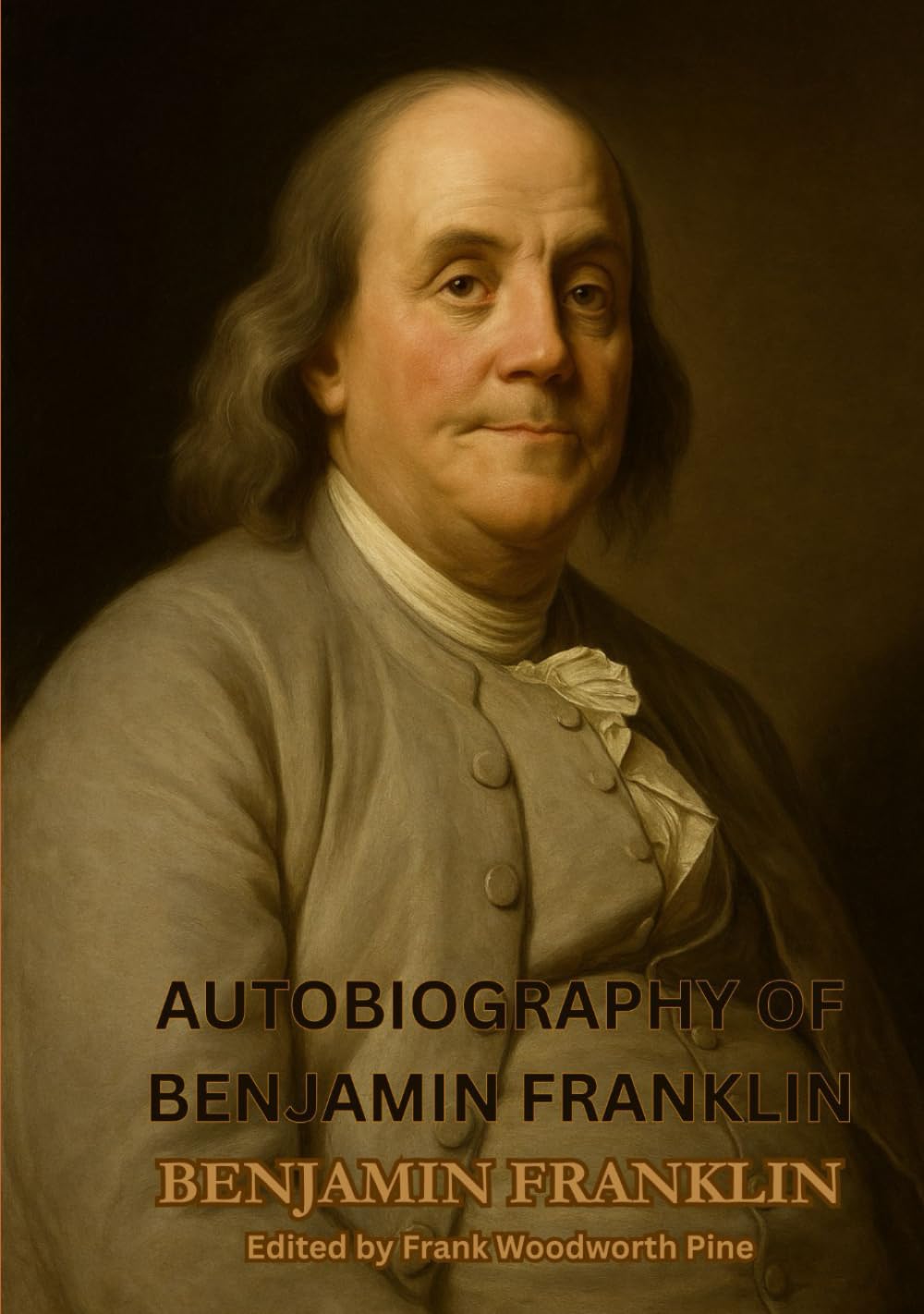 AUTOBIOGRAPHY OF BENJAMIN FRANKLIN