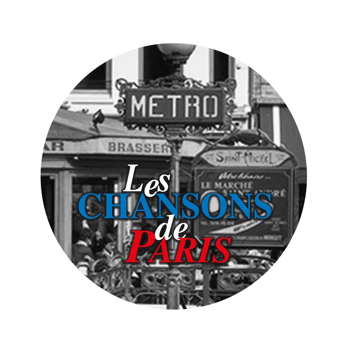 Les Chansons De Paris [Audio CD] VARIOUS ARTISTS