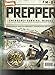 AMERICAN SURVIVAL GUIDE MAGAZINE, PREPPER EMERGENCY SURVIVAL MANUAL, SPRING,2018