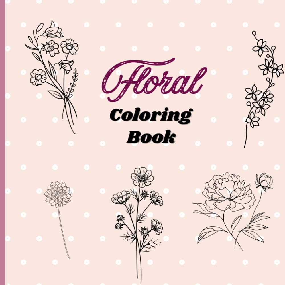 Realistic Flower Coloring Book.: A Beautiful Collection of Detailed Botanical Designs for Relaxation and Creativity