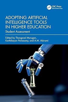 Adopting Artificial Intelligence Tools in Higher Education-Wow! eBook
