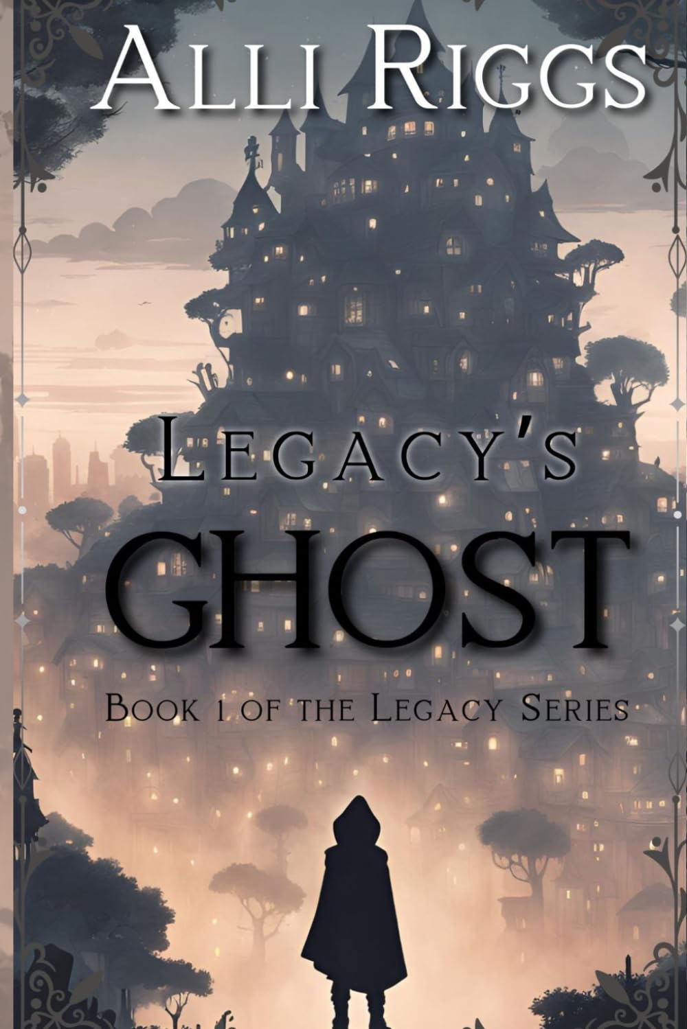 Legacy's Ghost: A Young Adult Dystopian Sci-Fi Fantasy Novel: 1