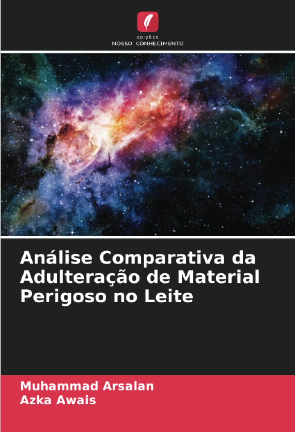 Análise Comparativa da Adulteração de Material Perigoso no Leite