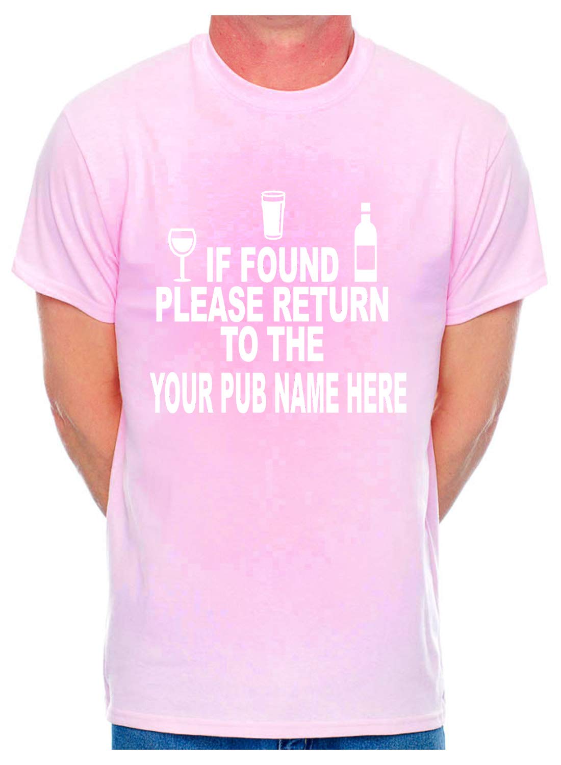 Print4U Custom T-Shirt If Found Return to Your Pub Name Large Pink