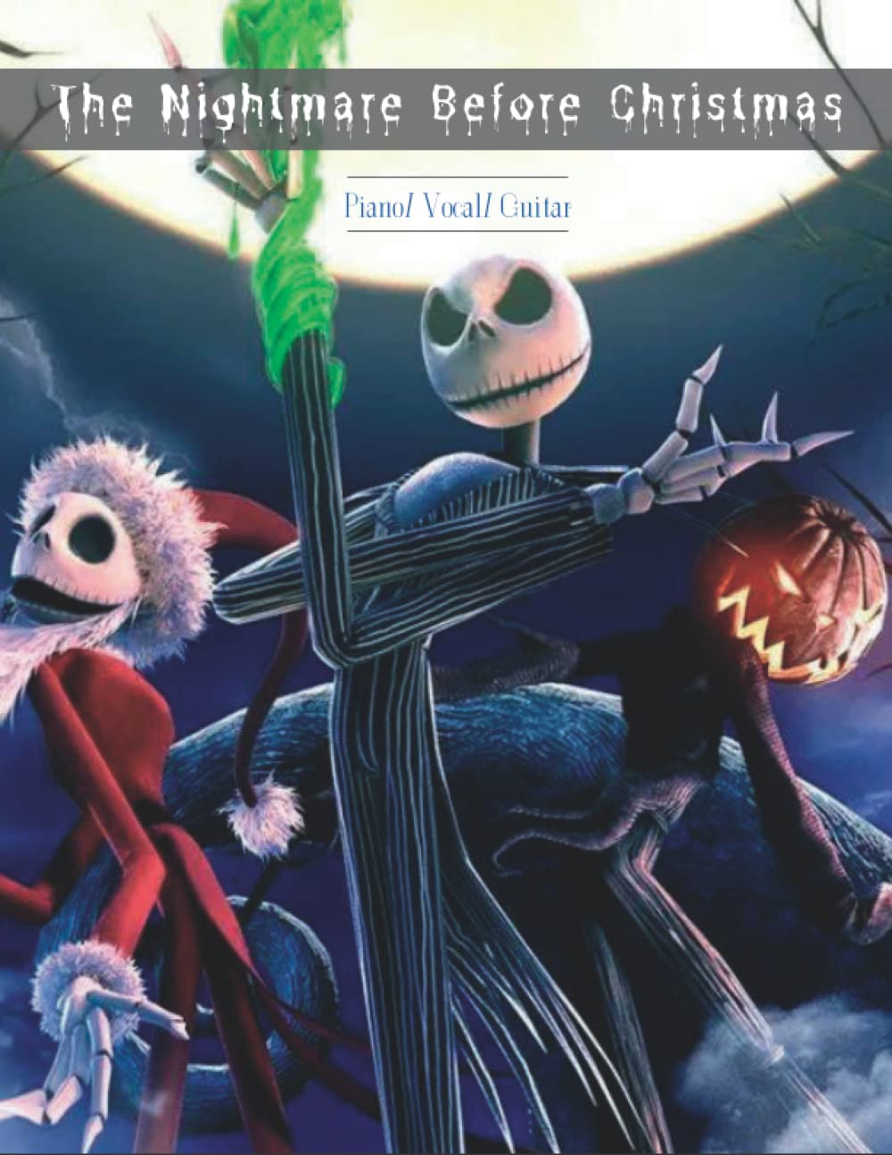 The Nightmare Before Christmas Music from the Motion Picture