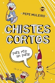 Chistes cortos para reír si...