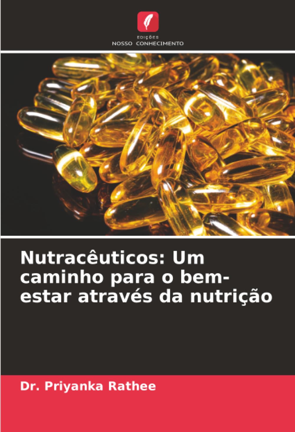 Nutracêuticos: Um caminho para o bem-estar através da nutrição