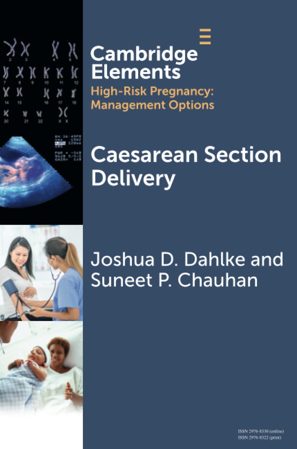 Caesarean Section Delivery (Elements in High Risk Pregnancy: Management Options)
