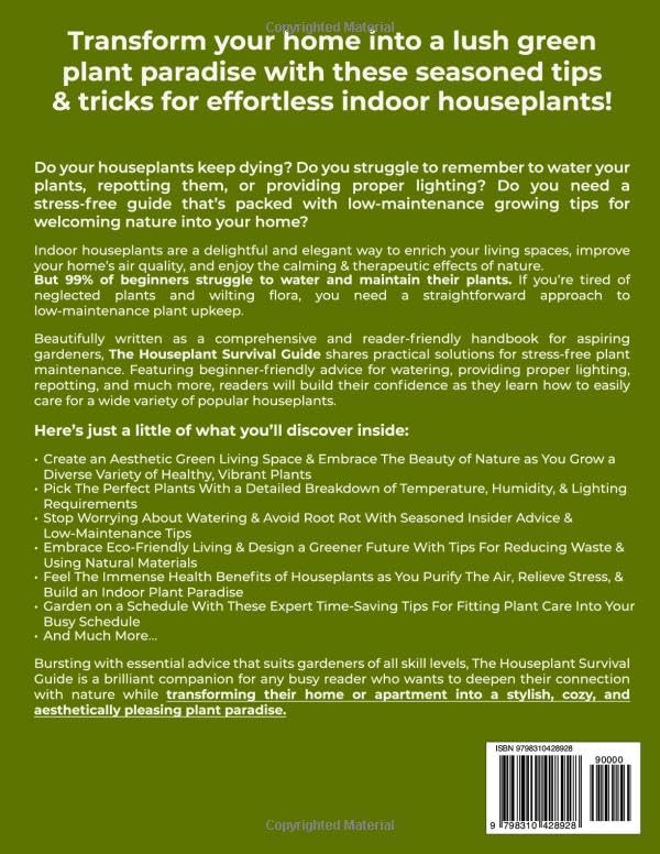 The Houseplant Survival Guide: Nurture a Beautiful Indoor Plant Paradise with Beginner-Friendly Gardening Strategies & Low-Maintenance Tips to Grow Happy & Healthy Houseplants - Image 2