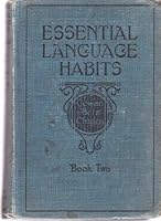 Essential Language Habits (Bk 2), E. Cowan, 1923 B000RS02J4 Book Cover