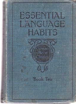 Hardcover Essential Language Habits (Bk 2), E. Cowan, 1923 Book