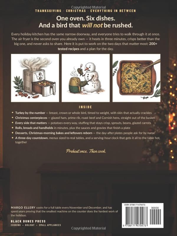 The Holiday Air Fryer Cookbook: Crispy Turkey, Glazed Ham, Faster Sides - Stress-Free Thanksgiving & Christmas Dinners for Any Size Table image 3