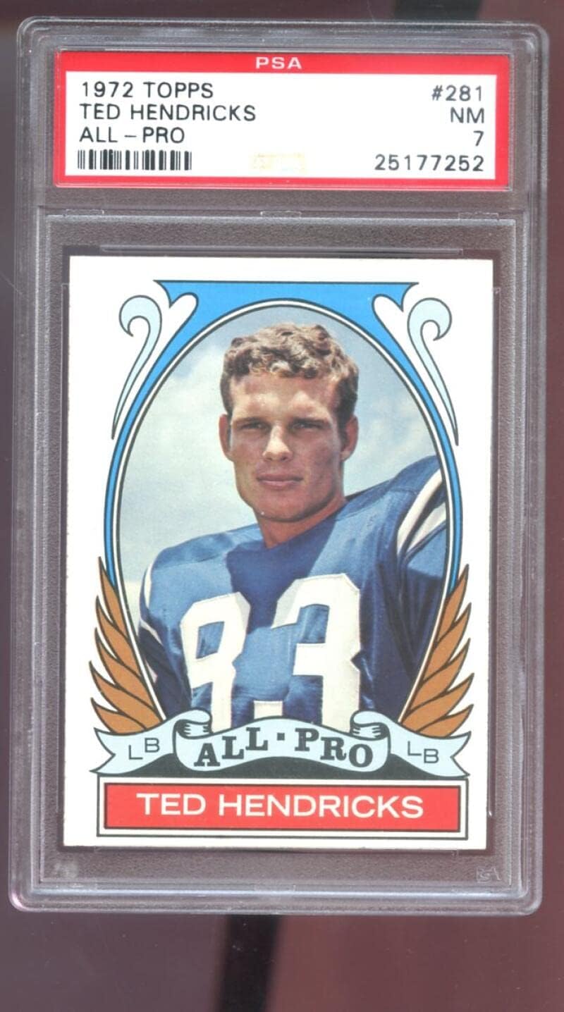1972 Topps #281 Ted Hendricks ROOKIE All-Pro PSA 7 Graded Football Card NFL HIGH NUMBER Baltimore Cults