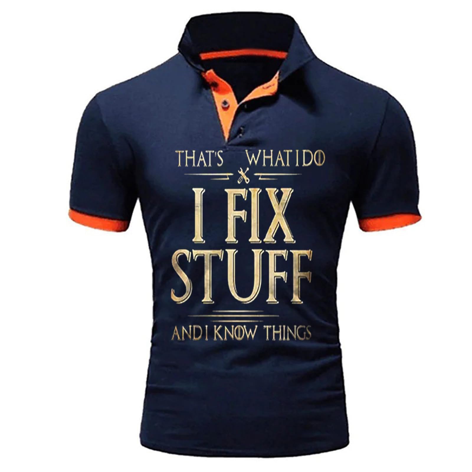 Doyouwantmore Men's # 2 That's What I Do I Fix Stuff And I Know Things T Shirt Funny Letter 3D Printed Polo Shirt Short Sleeve Tactical Golf T Shirts