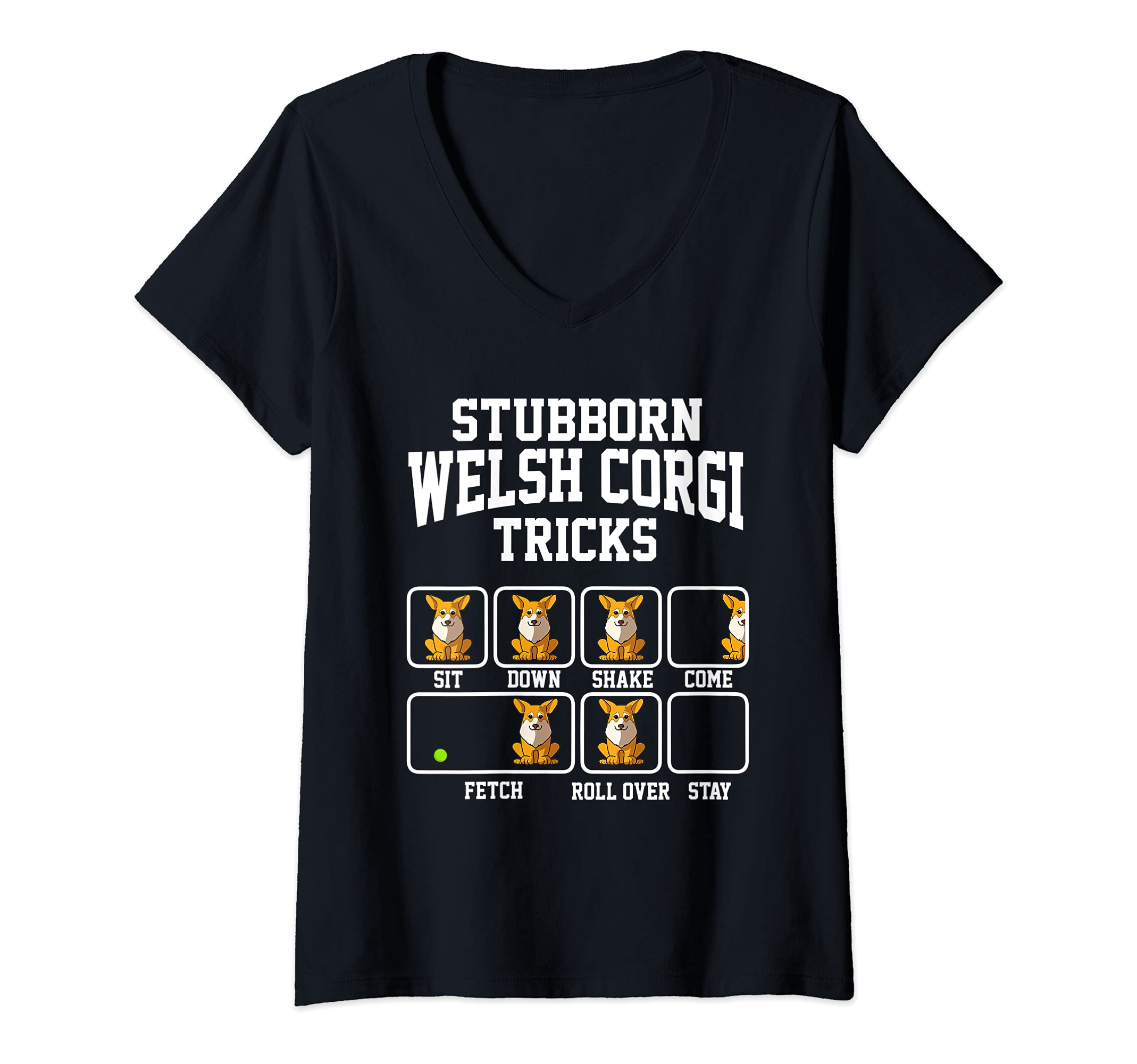 Womens Stubborn Pembroke Corgi Dog Tricks Dog Lover V-Neck T-Shirt, Black
