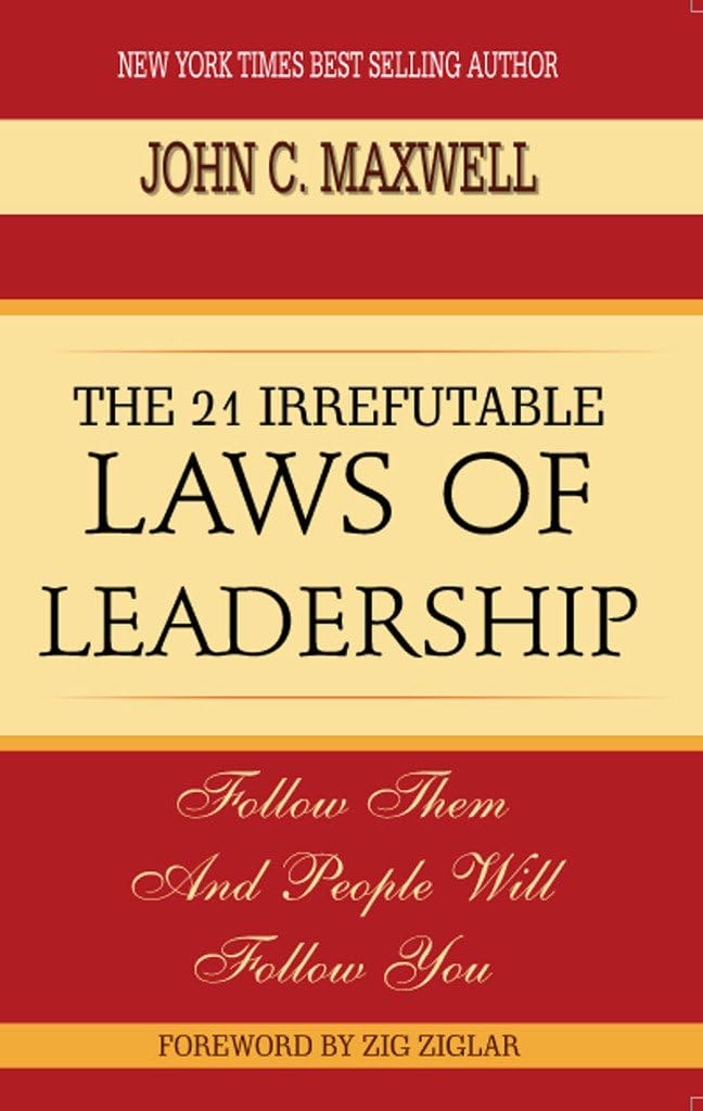 The 21 Irrefutable Laws of Leadership Paperback โ 1 January 2020