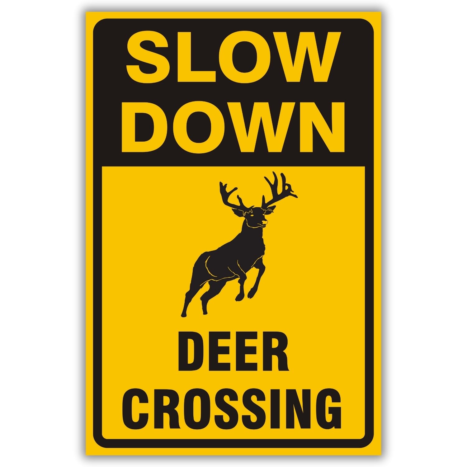 Deer Crossing Slow Down Wildlife Warning Sign, Outdoor & Indoor, 12x8 inch