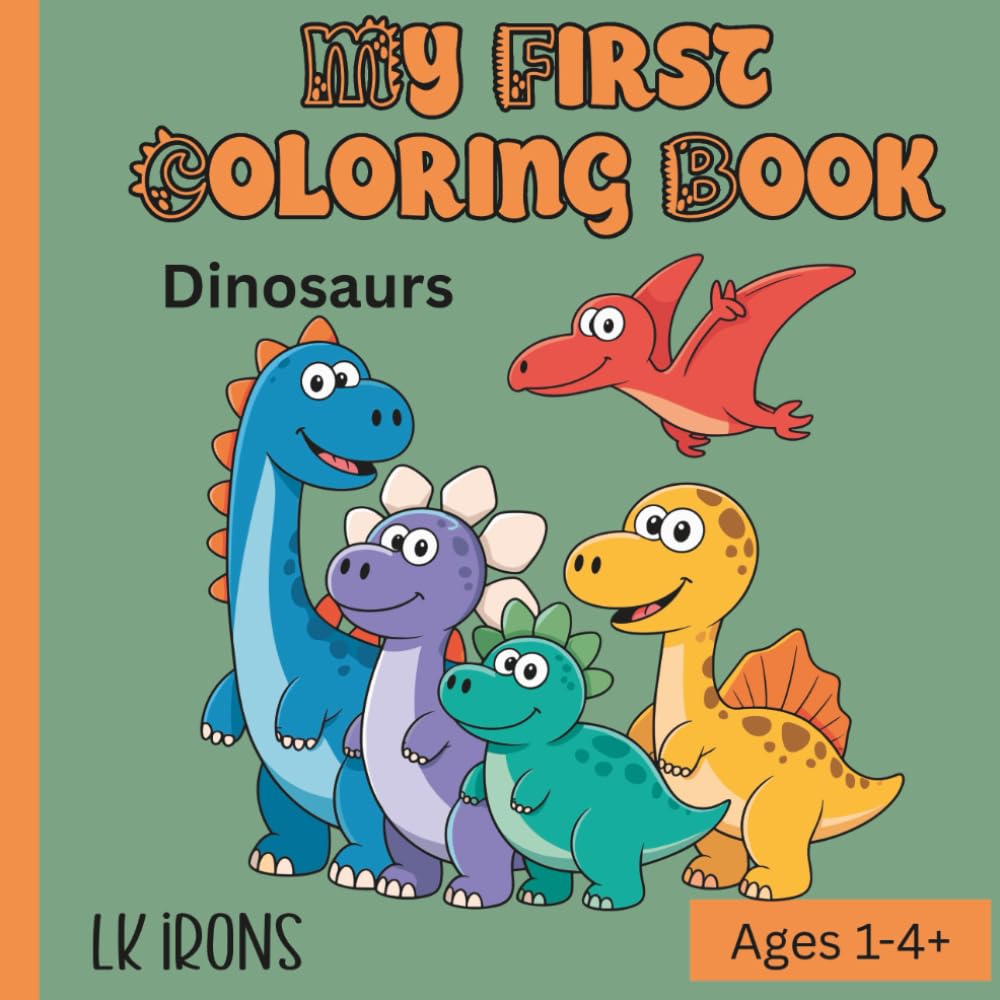 My First Coloring Book: Dinosaurs