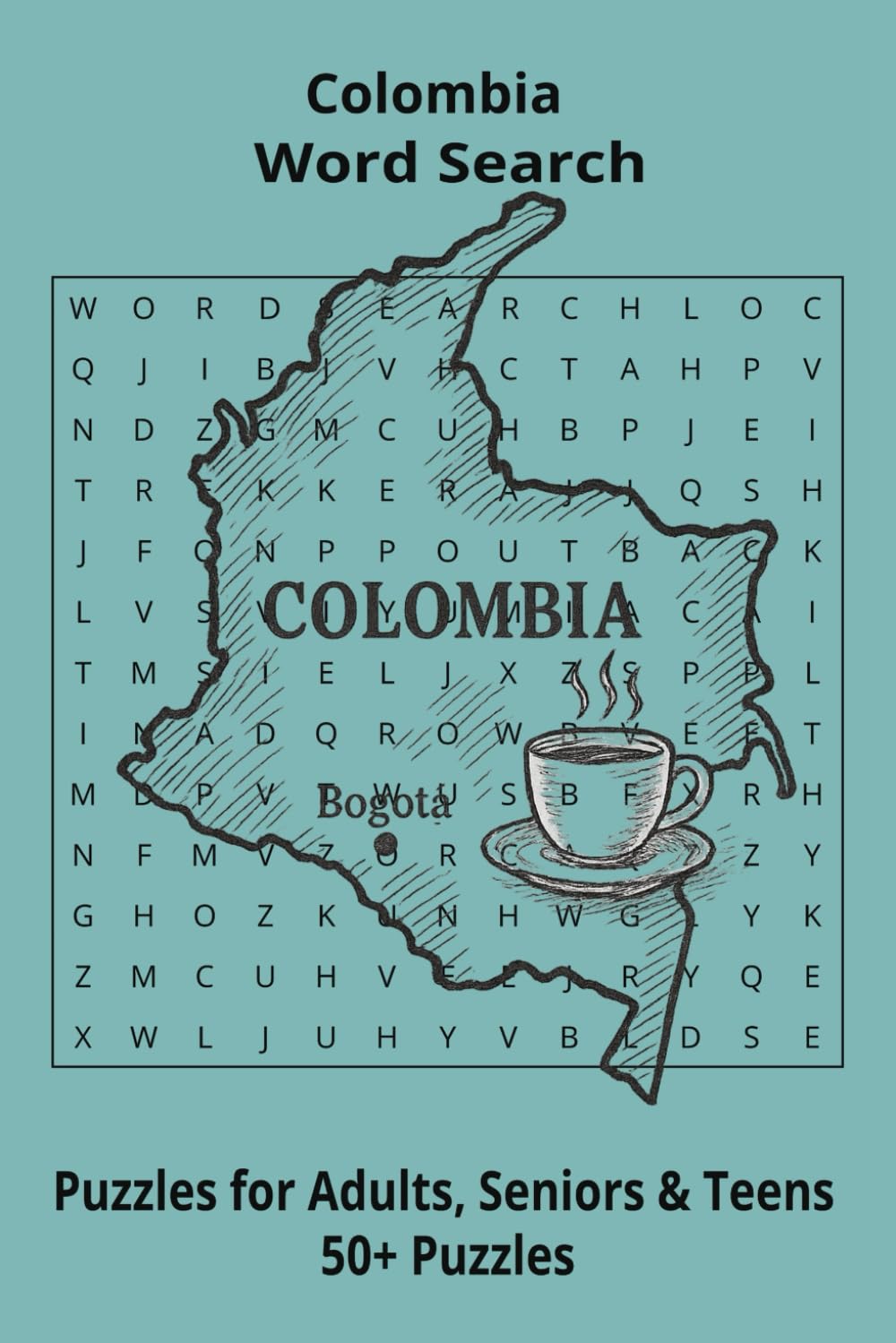 Country Colombia Word Searches: Puzzle Book 6x9”, 111 pages, 50+ Puzzles,… Gift for ;Travellers, Study, during Vacation, Holiday or Time to Relax