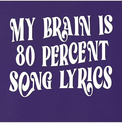 Miniatura 4 de Go All Out My Brain is 80% Song Lyrics - Camiseta divertida de regalo para hombre y mujer