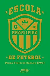 Escola brasileira de futebol