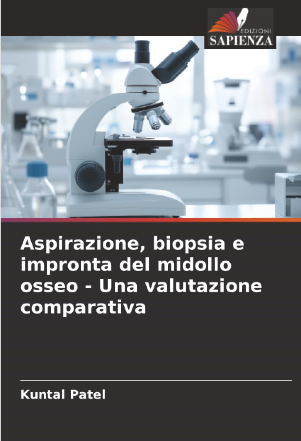 Aspirazione, biopsia e impronta del midollo osseo - Una valutazione comparativa