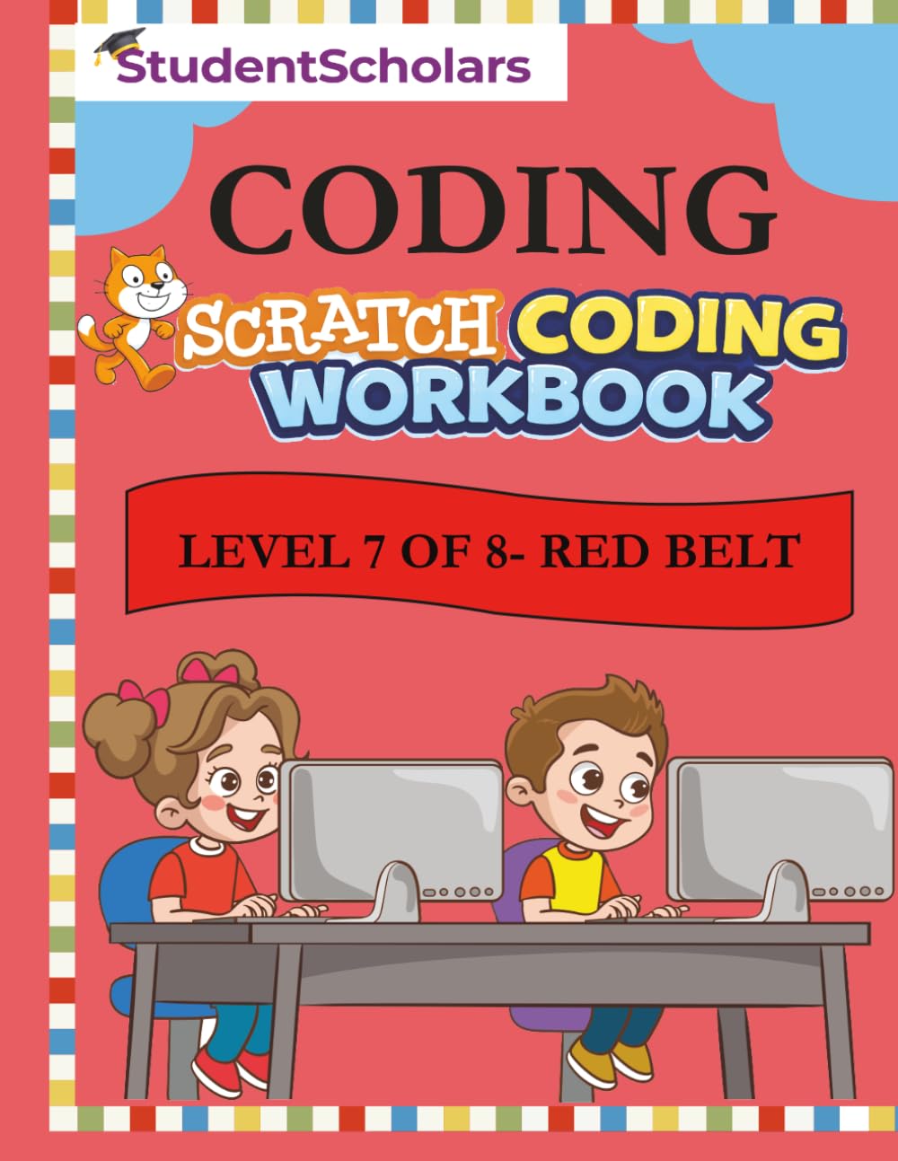 Scratch Coding Workbook - Level 7 of 8 - Red Belt