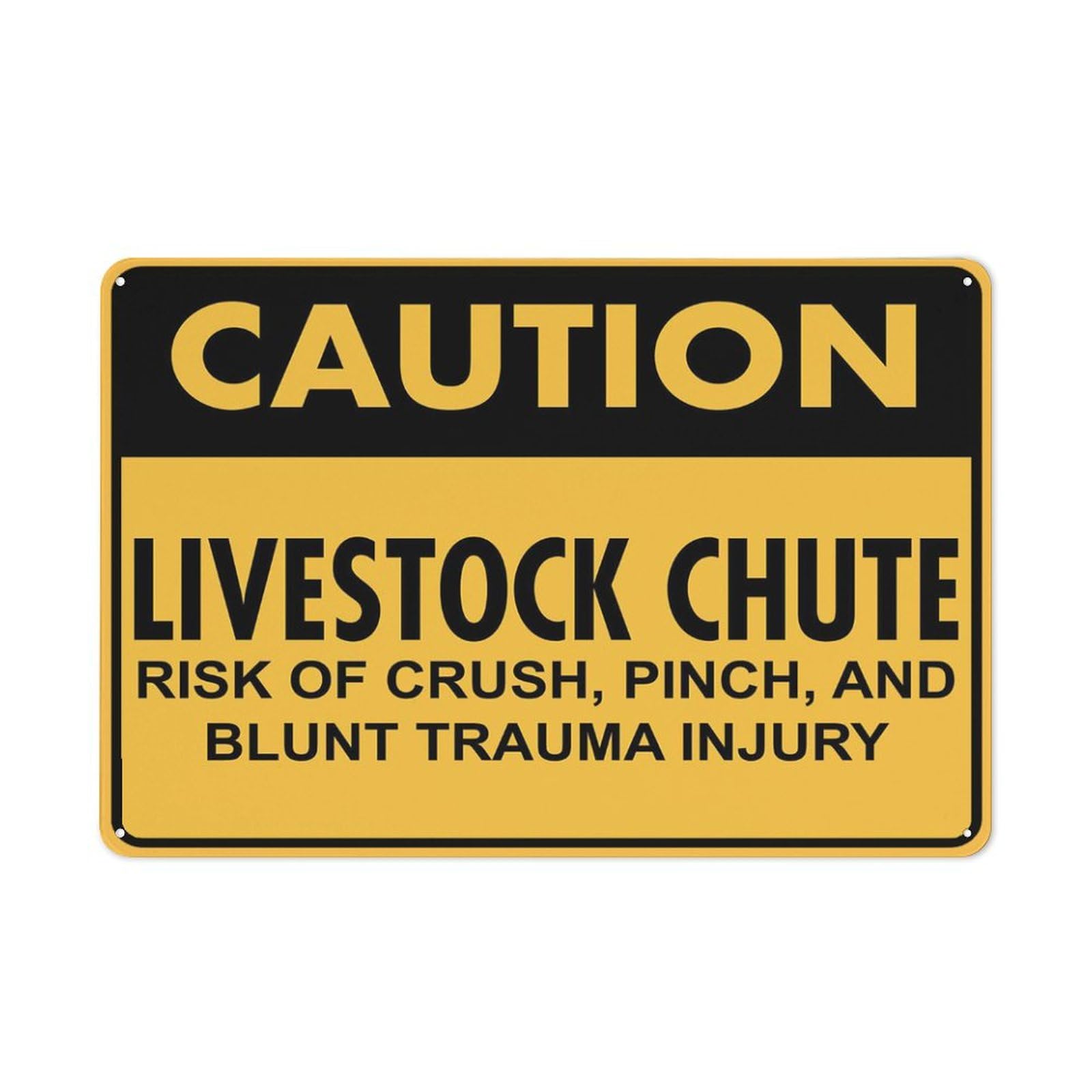 Caution Livestock Chute Risk Of Crush Pinch And Blunt Trauma Injury 8X12 Inch Rust Free Aluminum Easy To Read & Sturdy Keep Out Outdoor Metal Signs For Home Farm Yard