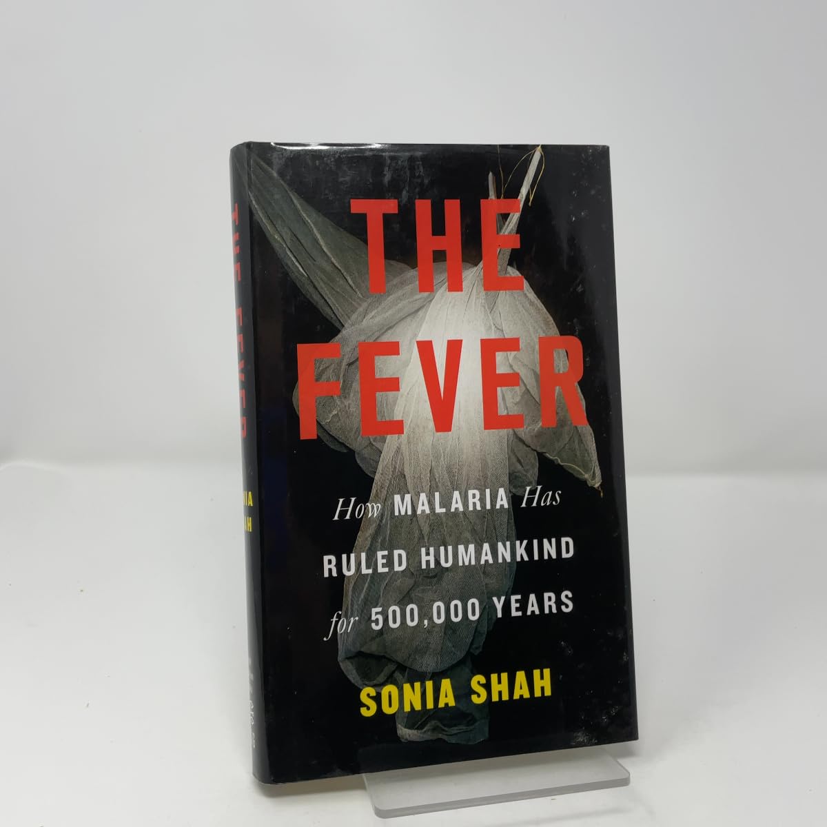 Buy The Fever: How Malaria Has Ruled Humankind for 500,000 Years — BookShops.in