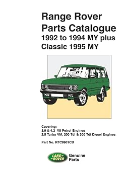Range Rover Parts Catalogue 1992 to 1994 MY plus Classic 1995 MY