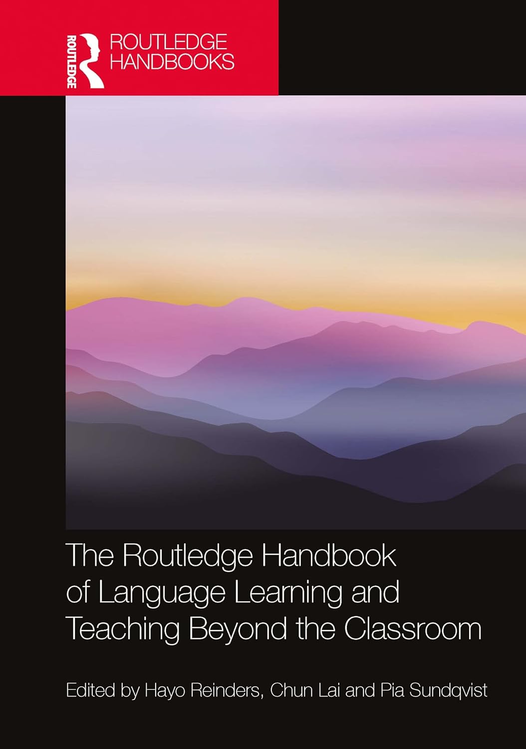 The Routledge Handbook of Language Learning and Teaching Beyond the Classroom (Routledge Handbooks in Applied Linguistics)      1st Edition, Kindle Edition