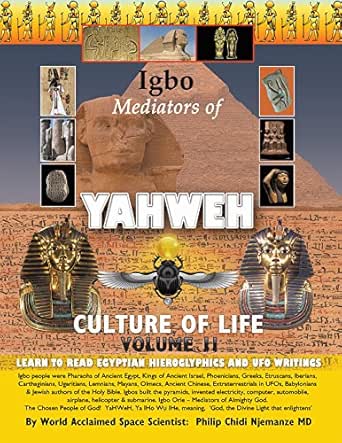 Igbo Mediators of Yahweh Culture of Life: Volume Ii:Learn to Read...