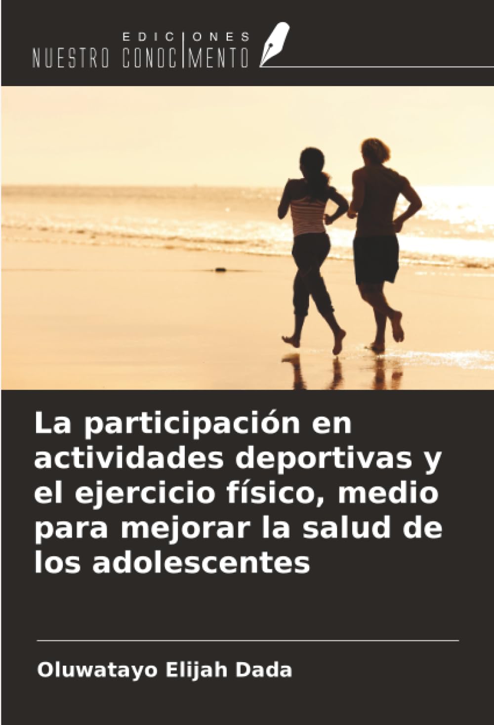 La participación en actividades deportivas y el ejercicio físico, medio para mejorar la salud de los adolescentes