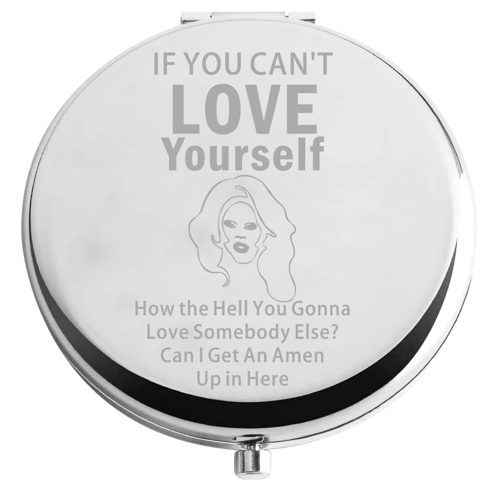 Zuo BaoZuo Bao Drag Queen Makeup Mirror If You Can't Love Yourself Compact Mirror Gift for Mother Daughter（If You Can't Love Yourself）