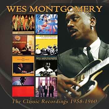 Amazon.co.jp: The Classic Recordings: 1958-1960 by Wes