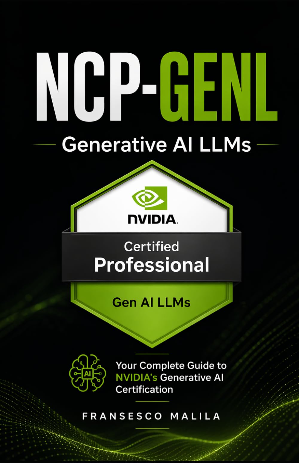 NCP-GENL: Generative AI LLMs