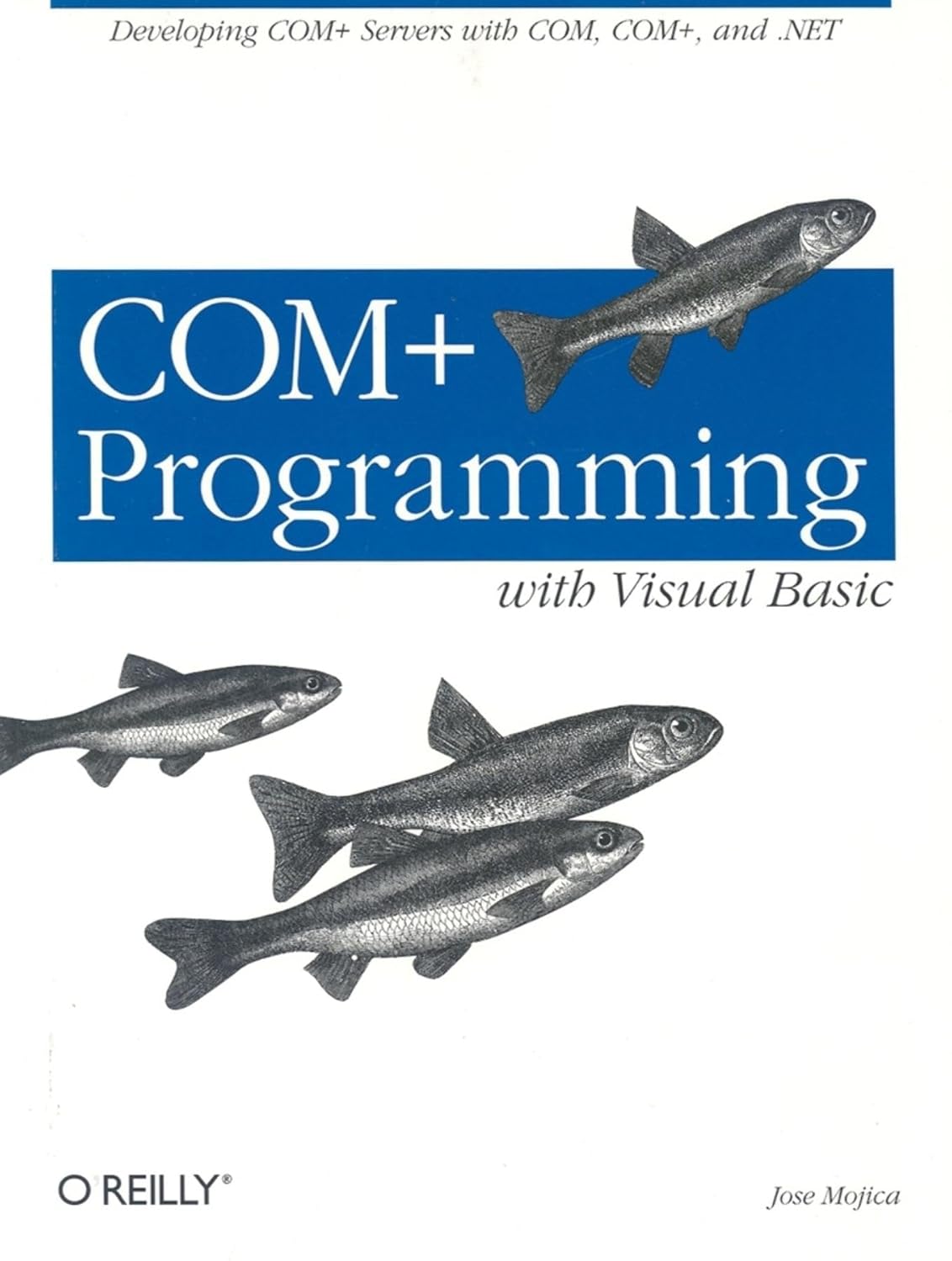 COM+ Programming with Visual Basic: Developing Com+ Servers with Com ...